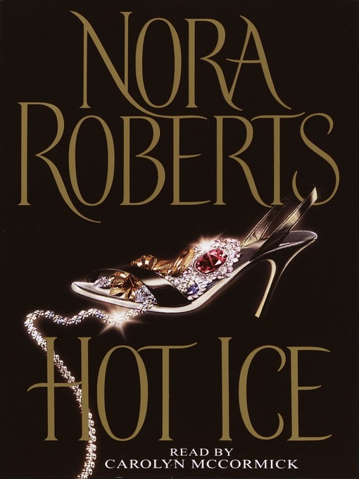 Title details for Hot Ice by Nora Roberts - Available